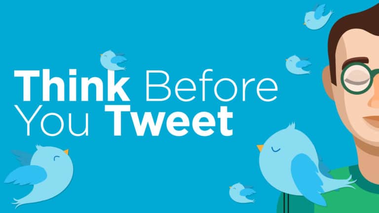 Think before You Tweet: Lessons from UK 1 - think before u tweet