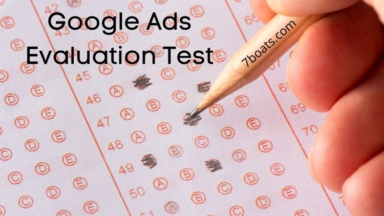 Email Marketing Course 14 - Google Ads Evaluation Test