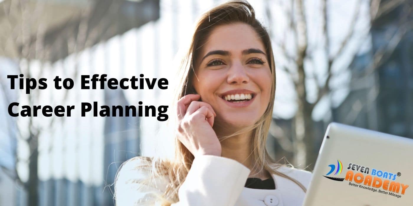 Tips to Effective Career Planning