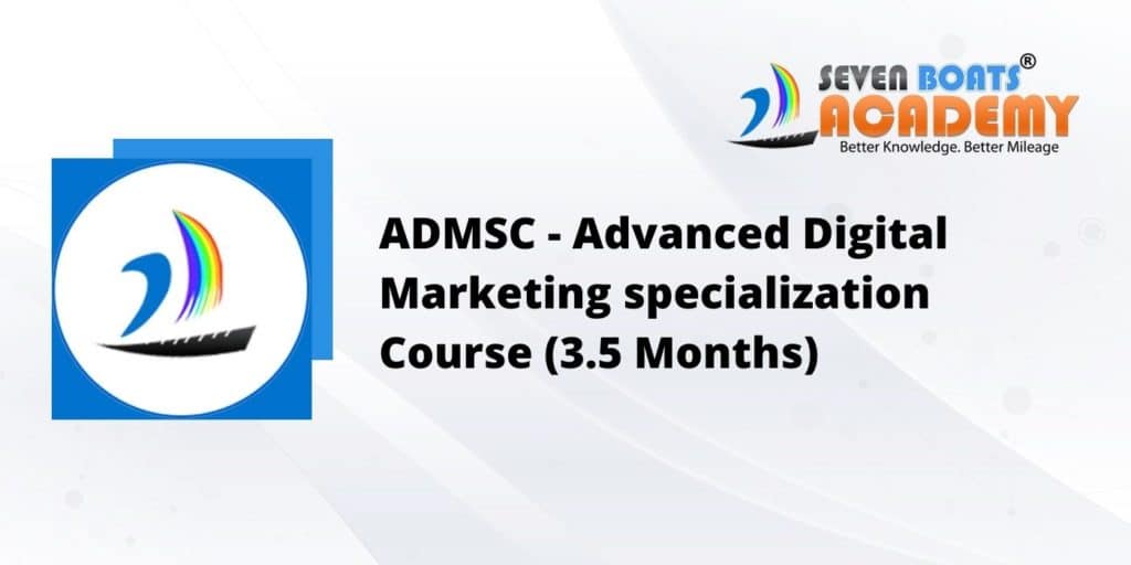 Seven Boats Academy: Kolkata's #1 Digital Marketing Training Institute since 2011 4 - ADMSC