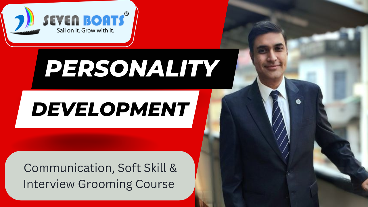 Personality Development Course 30 - Personality Development Course by Seven Boats