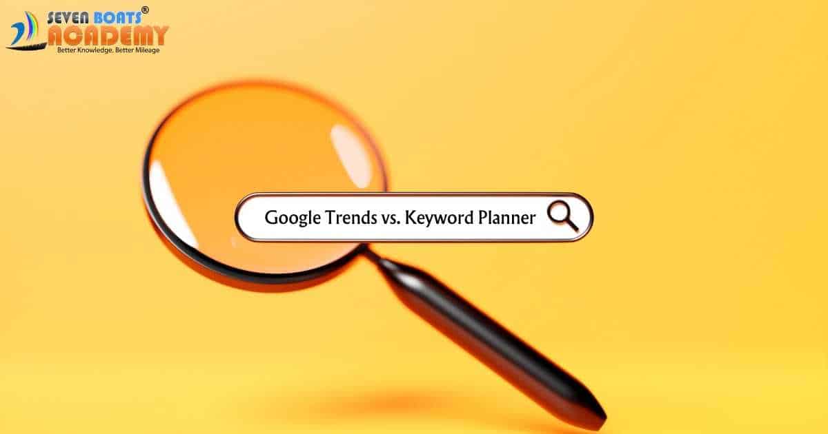 Google Trends vs. Keyword Planner