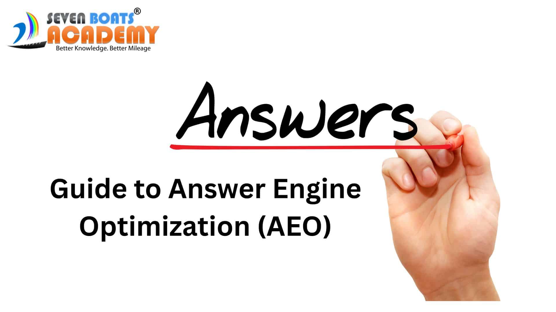 The Ultimate Guide to Answer Engine Optimization (AEO)