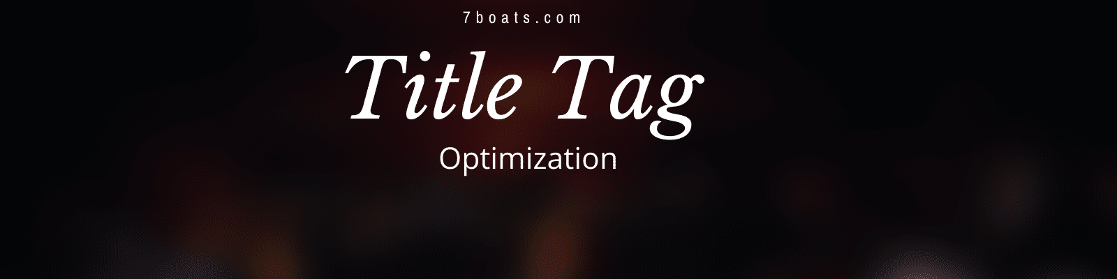 Golden Rules of Writing Powerful SEO Title Tags – Guide to SEO Title Tags – Title Tag Tips