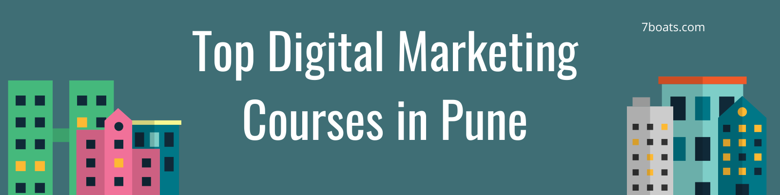 Best Digital Marketing Institutes in Pune with Online & Classroom Digital Marketing Training Courses