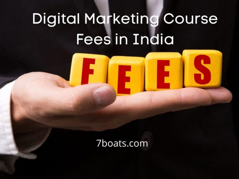 Digital Marketing Course Fees In India | 2024 - 7boats