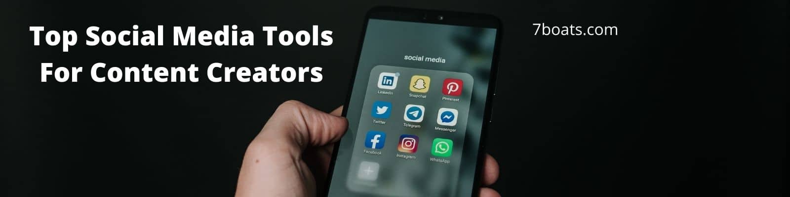 Top 11 Social Media Tools for Content Creators