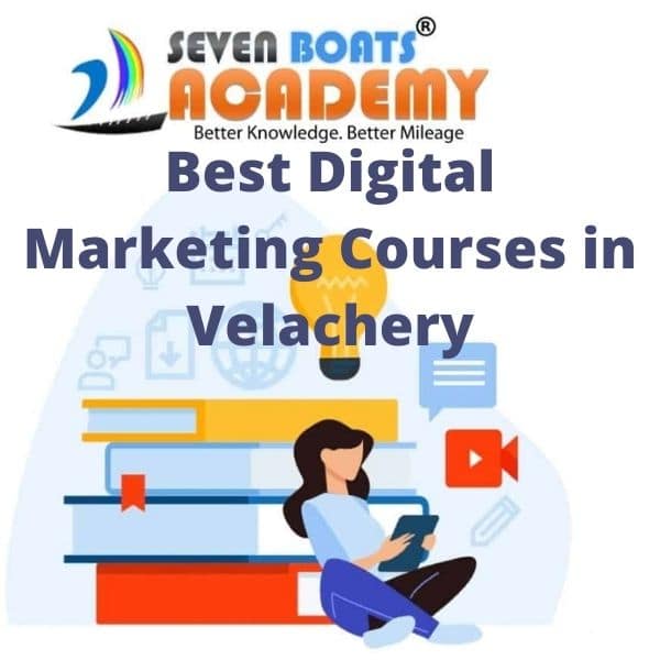 Top digital marketing courses in Velachery