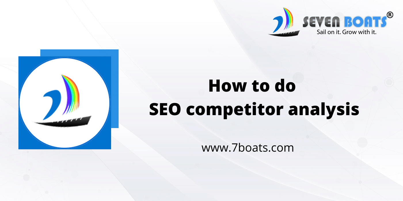 how to do seo competitor analysis