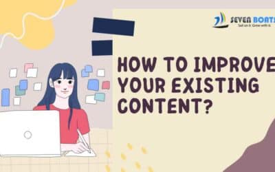 How to Improve Your Existing Content?