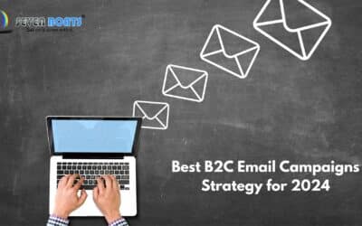 Best B2C Email Campaigns strategy for 2024 