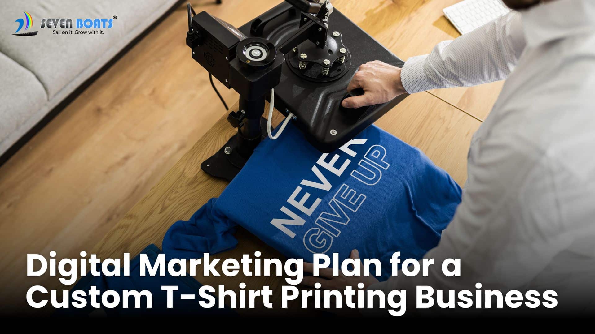 Digital Marketing Plan for a Custom T-Shirt Printing Business - Banner