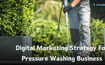 How to Promote Your Pressure Washing Business with Digital Marketing