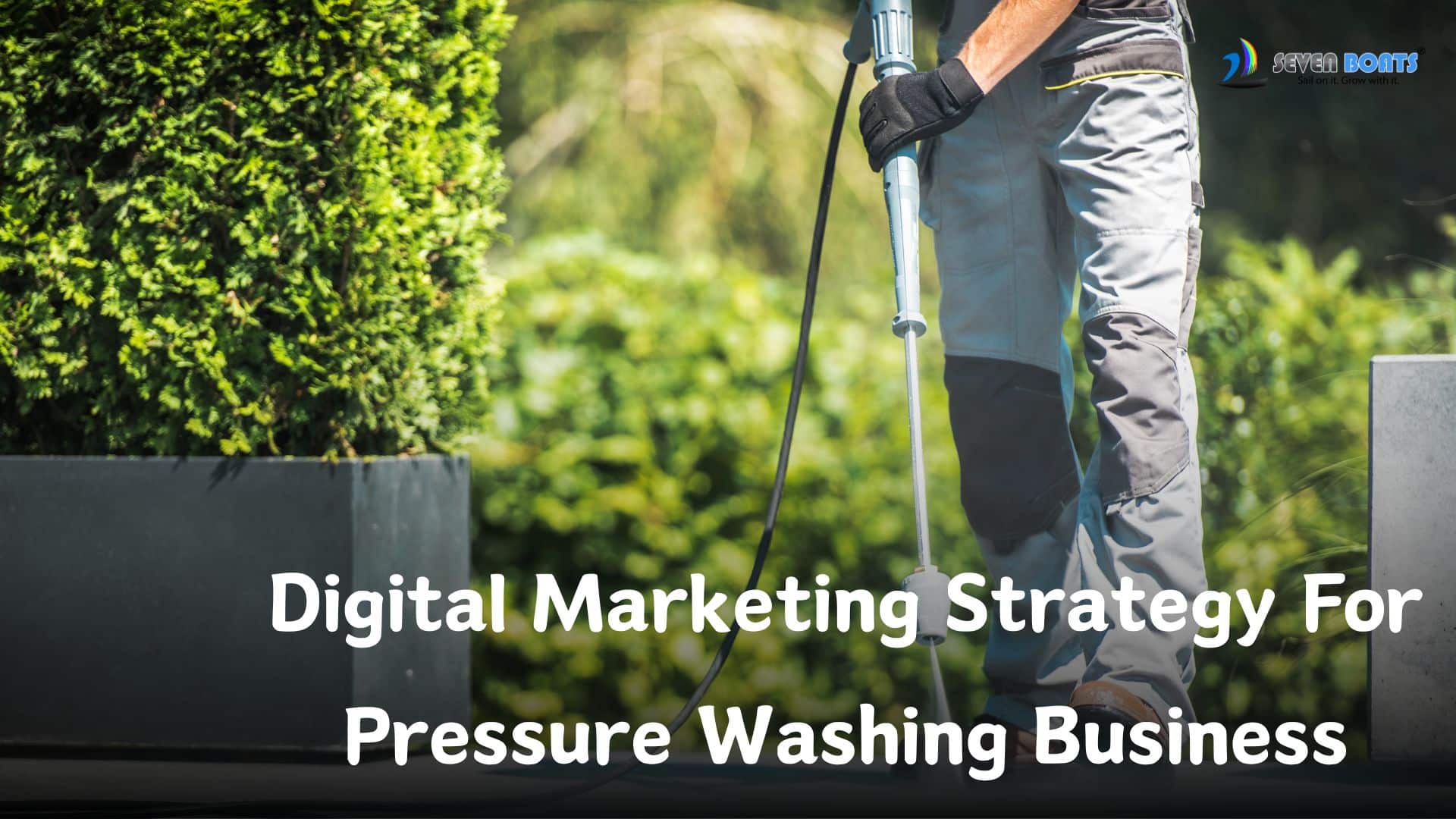 How To Promote Your Pressure Washing Business With Digital Marketing ...