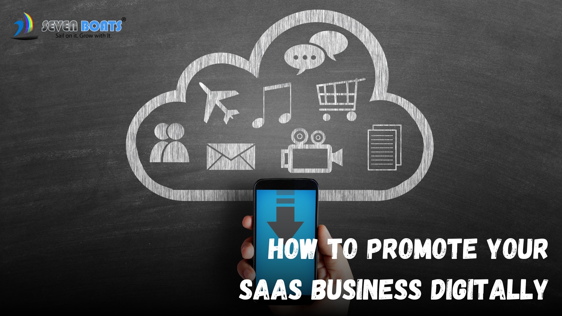 How to Promote Your SaaS Business Digitally