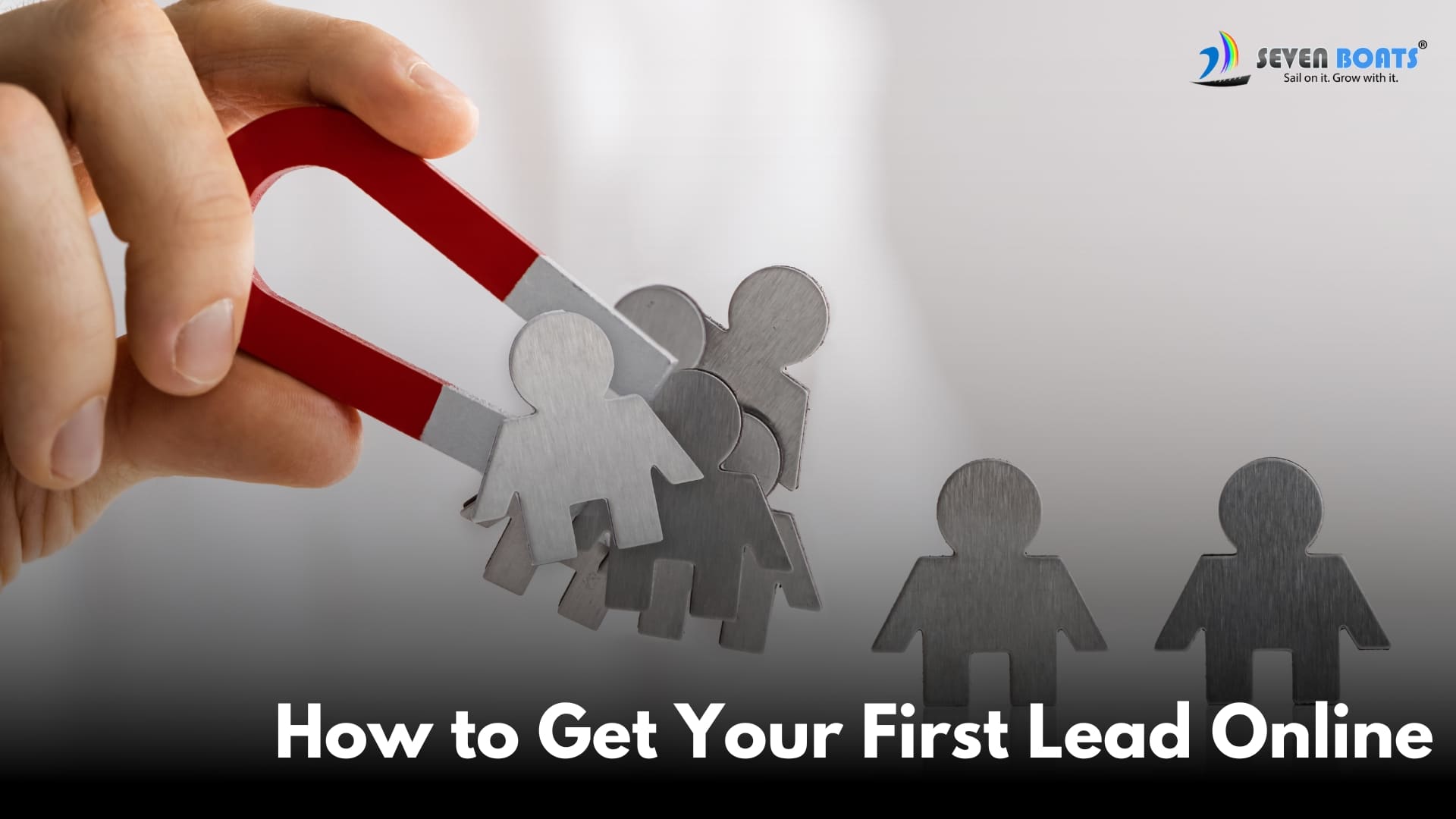 How to Get Your First Lead Online